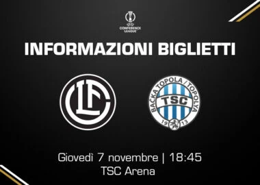 Aperta la vendita dei biglietti per FK TSC Bačka Topola-FC Lugano